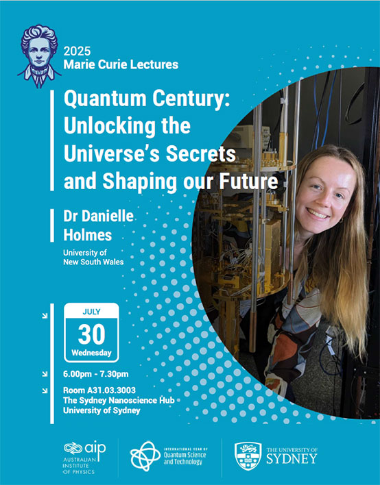 Promotional banner containing details of Dr Danielle Holme's public lecture on Quantum Century: Unlocking the Universe's Secrets and Shaping our Future